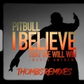 I Believe That We Will Win (World Anthem)(Thombs Latin Remix)