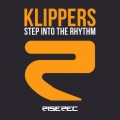Klippers - Step into the Rhythm