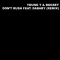 Don't Rush (Explicit)