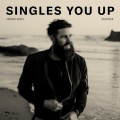 Singles You Up (Stripped)