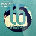 Murano、TOKA、XPlain - Listen to Your Heart