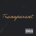 Drizzy - Transparent (Explicit)