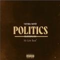 Politics (Remix) [Explicit]