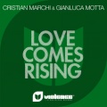 Love Comes Rising (Cristian Marchi & Paolo Sandrini Radio Edit)