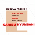 Karibu Nyumbani (feat. Bruce Melodie, Riderman, Uncle Austin & Amalon)