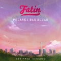 Pelangi dan Hujan (Stripped Version)