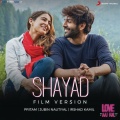 Shayad (Film Version)(From 