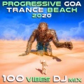 Doctor Spook、Goa Doc、Various Artists、Psytrance Network - Progressive Goa Trance Beach 2020 100 Vibes (2hr DJ Mix)