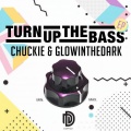 Chuckie、GLOWINTHEDARK - Duncehall