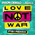 Love Not War (The Tampa Beat)(PS1 Remix)