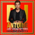 DJ Antoine、B-Case、U-Jean、Mad Mark - House Party