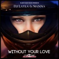 Without Your Love (Radio Edit)