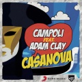 Adam Clay、Campoli - Casanova