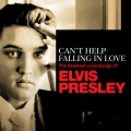 Elvis Presley - Can't Help Falling In Love