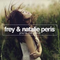 FREY、Natalie Peris - You're Not Alone