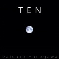 長谷川大祐 - TEN
