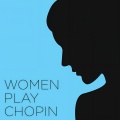 Women play Chopin