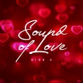 Sounds of Love: Side A (Explicit)