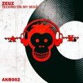 Zeuz - Techno on My Mind