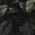 Make Major、Dan Phoenix - Vibe W You
