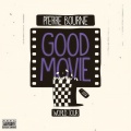 Good Movie (Explicit)