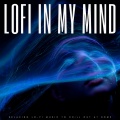 Soothing Music、Late Night Jazz Lounge、Lofi Beats - Daylight