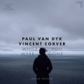 While You Were Gone (Piano Version)