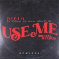 Diplo、Sturgill Simpson、Dove Cameron、Johnny Blue Skies、&lez - Use Me