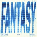 Fantasy (VIP Remix)