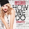 How We Do (Party)(Gustavo Scorpio Club Mix|Explicit)