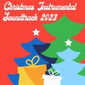 Christmas Instrumental Soundtrack 2023