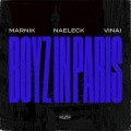 Marnik、Naeleck、VINAI - Boyz In Paris