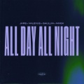 JKRS、Valexus、Gaullin、Nivek - All Day All Night
