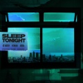 SLEEP TONIGHT (THIS IS THE LIFE)(Parsa Nani Remix|Explicit)