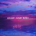 Shake Your Body