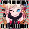 DYES IWASAKI、戌亥とこ - 傾奇浄瑠璃