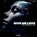 Give Me Love