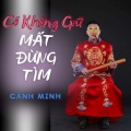 Cảnh Minh - Có Không Giữ Mất Đừng Tim DJ Va Remix