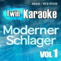Twin Karaoke: Moderner Schlager Vol. 1