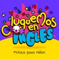 Juguemos En Inglés | Música Para Niños