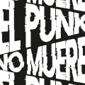 El Punk No Muere (Explicit)