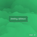 Dmitry Efimov - Digital World