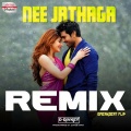 Nee Jathaga Remix (From 