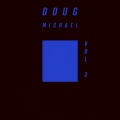 Doug Michael, Vol. 2
