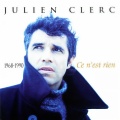 Julien Clerc - Si On Chantait
