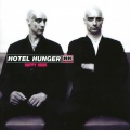 Hotel Hunger - You Can't Have It