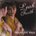Leah Faith - He Set Me Free