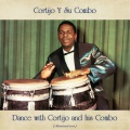 Cortijo y Su Combo、Ismael Rivera - A Bailar Mi Bomba