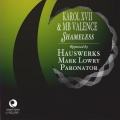 MB Valance、Karol XVII、Hauswerks - Shameless