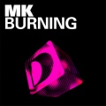 MK - Burning (James Talk & Ridney Remix)